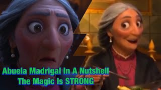 Encanto Abuela Madrigal In A Nutshell [upl. by Lizzie]