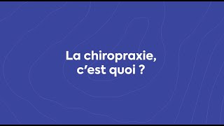 La chiropraxie cest quoi [upl. by Ettezzil]