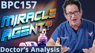 BPC157 Peptide  Miracle Agent Doctors Analysis [upl. by Hanoj]