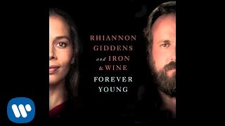 Rhiannon Giddens and Iron amp Wine  Forever Young from NBCs Parenthood [upl. by Akel]