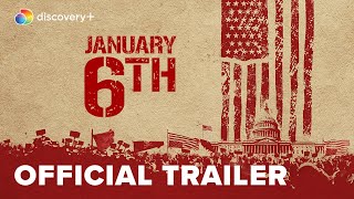 January 6th Official Trailer  discovery [upl. by Ecinev]