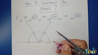 How to construct angles ll Practical geometry ll class 8 ll chapter 4 [upl. by Sabian]