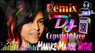 Manike Mange Hithe  Dj Remix Song Yohani  SongSrilanka Song New Trending song [upl. by Asare717]