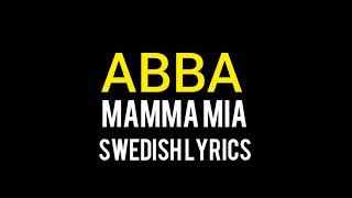 ABBA  MAMMA MIA SWEDISH LYRICS [upl. by Annaeg663]