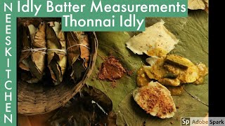 Idli batter measurements with Idly rava amp Thonnai idly [upl. by Soelch212]