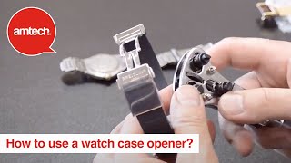 How To Use An Amtech Watch Case Opener [upl. by Aierdna243]