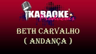 BETH CARVALHO  ANDANÇAS  KARAOKE [upl. by Purdy]