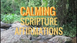 CALMING Scripture Affirmations and Verse Soft Music  anxiety stress insomnia [upl. by Charron]