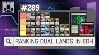 Dual Lands Tier List  EDHRECast 289 [upl. by Natsirk]