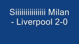 Milan  Liverpool 21 [upl. by Lasorella538]