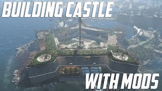 Building with Mods  The Castle  Fallout 4 [upl. by Ennaylime]