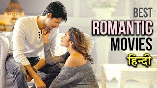 Top 10 Best Romantic Movies of Bollywood Hindi [upl. by Fortunato]