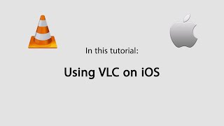 Tips for Using VLC on iPhone or iPad [upl. by Noonan]