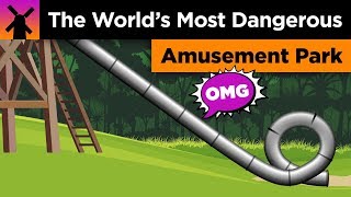 This Was the Worlds Most Dangerous Amusement Park [upl. by Aramad]