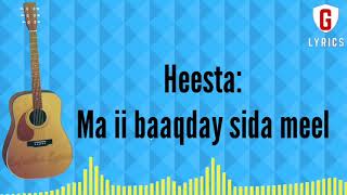 Ma ii baaqday sida meel lyrics  Hibo nura iyo dacar [upl. by Luing]