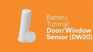 Battery Tutorial Door Sensor DW20 [upl. by Wiseman]