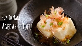 How to Make Agedashi Tofu Recipe 揚げ出し豆腐の作り方（レシピ） [upl. by Oralie]