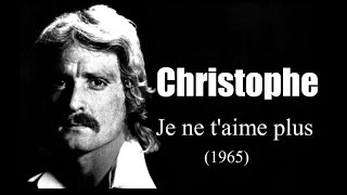 Christophe  Je ne taime plus 1965 [upl. by Ahrat]