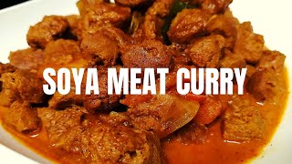 How to Make Spicy Soya Meat Curry  Soya Chunks Recipe [upl. by Porush]