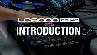 ANNOUNCING THE MOST VERSATILE DJ CONTROLLER  DENON DJ LC6000 PRIME [upl. by Tailor]