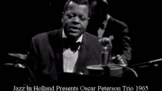 Oscar Peterson Trio 1965 [upl. by Bihas929]