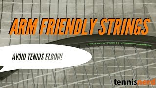 Avoid Tennis Elbow  Use Arm Friendly Strings [upl. by Rickert]