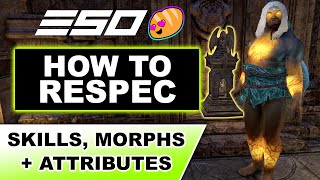 ESO How to Respec Skills Morphs  Attributes under 3 mins [upl. by Twelve834]