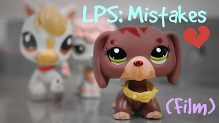 LPS Mistakes Film [upl. by Lirrad]