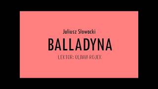 Juliusz Słowacki quotBalladynaquot  akt 1  Oliwia Rojek [upl. by Halli473]