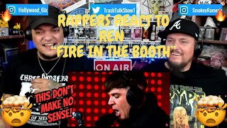 Rappers React To Ren quotFire In The Boothquot [upl. by Koh]