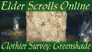 Clothier Survey Greenshade Elder Scrolls Online [upl. by Wager]