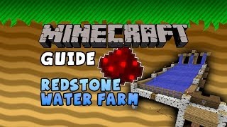 Minecraft Guide  Redstone Water Farm [upl. by Gnal]