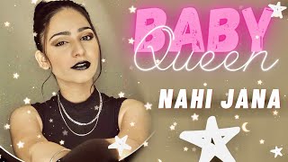 NAHI JANA MUSIC VIDEO DARE  BABY QUEEN  Rimorav Vlogs presents RI Vlogs [upl. by Solitta]