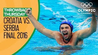 Croatia vs Serbia  Full Mens Water Polo Final  Rio 2016  Throwback Thursday [upl. by Toddie]