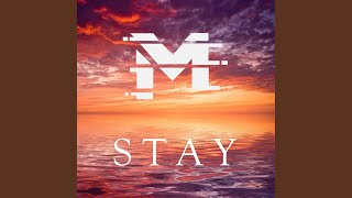 Stay [upl. by Faletti]