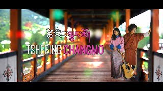 Bhutanese Song Tshering Changmo Dzongkha Lyrics Video [upl. by Khan]