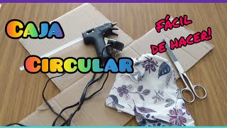 como hacer cajas REDONDAS con CARTON [upl. by Attenaj]