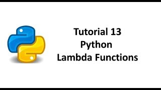 Tutorial 13 Python Lambda Functions [upl. by Kristo]