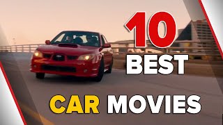 Top 10 Best Car Movies [upl. by Billi]