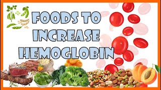 Foods To Increase Hemoglobin Hemoglobin Foods [upl. by Ztnahc100]