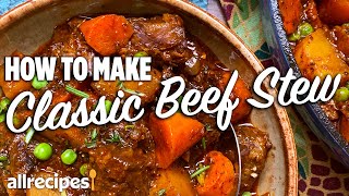 How to Make Classic Beef Stew  Allrecipes [upl. by Kameko960]