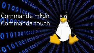 Commande de Création de Répertoire et de Fichier Linux  LINUX 1 [upl. by Courtenay]