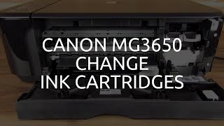 Canon MG3650 Change Ink Cartridges [upl. by Umont]