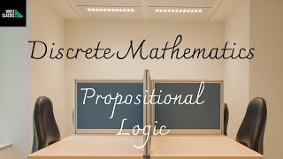 DISCRETE MATHEMATICS  PROPOSITIONAL LOGIC  BASIC DEFINITIONS [upl. by Alekat678]