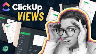 ClickUp Views EXPLAINED  ClickUp tutorial for beginners on Filters Group by Sort by amp Me Mode [upl. by Macdermot]