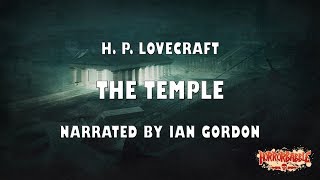 quotThe Templequot by H P Lovecraft  A HorrorBabble Production [upl. by Ahserak437]