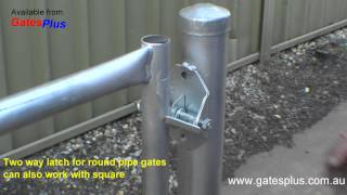 Gate Latch 2 way for round pipe and square [upl. by Suillenroc341]