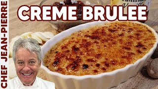 Holiday Eggnog Crème Brûlée  Chef JeanPierre [upl. by Sweatt159]