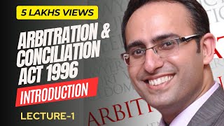 Arbitration amp Conciliation Act 1996 Part1 Jurisprudence Interpretation and General Laws [upl. by Jarib]