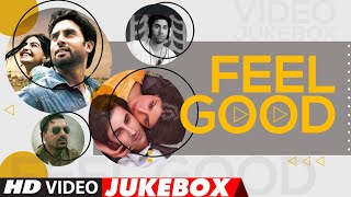 Feel Good  Hindi Songs  Motivational Bollywood Songs  Video Jukebox  TSeries [upl. by Lleihsad]